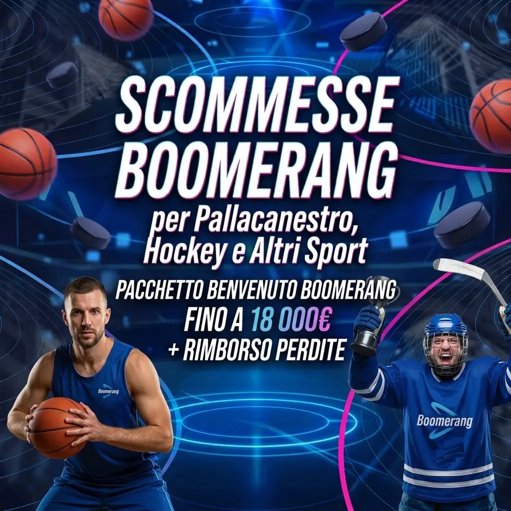 Boomerang-Bet basket e hockey ghiaccio